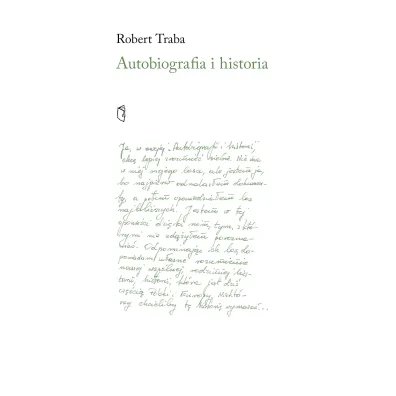 Autobiografia i historia - Robert Traba
