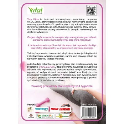 Pokonaj przewlek�y stan zapalny. 8 krok�w, dzi�ki kt�rym naturalnie zmniejszysz stan zapalny, wzmocnisz odporno��, zadbasz o jelita i odzyskasz dobre samopoczucie