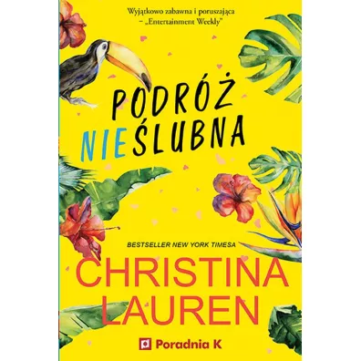 Podr� nie�lubna - Christina Lauren