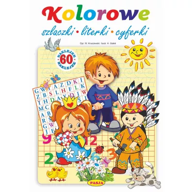 Kolorowe szlaczki, literki, cyferki - Halina Go�ek, W�odzimierz Kruszewski