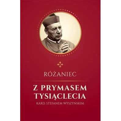 R�aniec z Prymasem Tysi�clecia kard S. Wyszy�skim - Jan Ks Glapiak