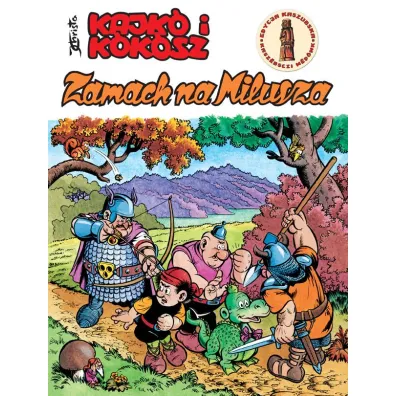 Kajko i Kokosz. Zamach na Milusza (po kaszubsku) - Janusz Christa