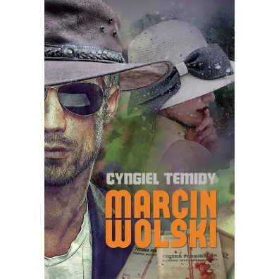 Cyngiel Temidy - Marcin Wolski