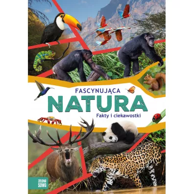 Fascynuj�ca natura. Fakty i ciekawostki