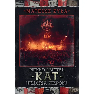 Piek�o i metal. Historia zespo�u Kat - Mateusz �y�a