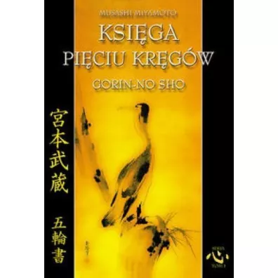Ksi�ga pi�ciu kr�g�w - Miyamoto Musashi