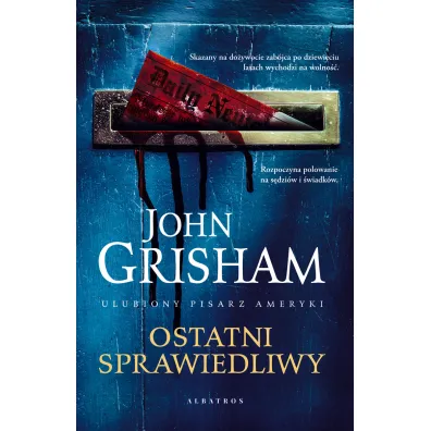 Ostatni sprawiedliwy - John Grisham