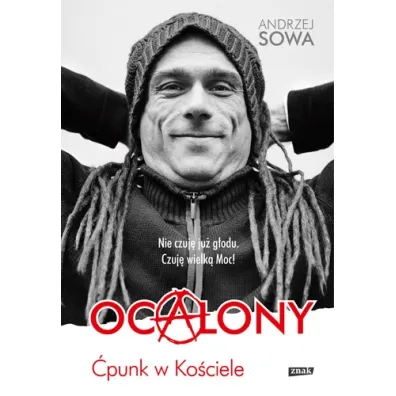 Ocalony. �punk w Ko�ciele - Andrzej Sowa