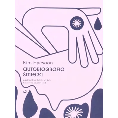 autobiografia �mierci - Kim Hyesoon