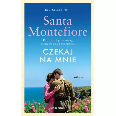 Czekaj na mnie - Santa Montefiore