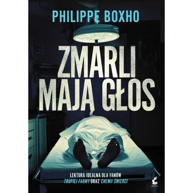 Zmarli maj� g�os - Philippe Boxho