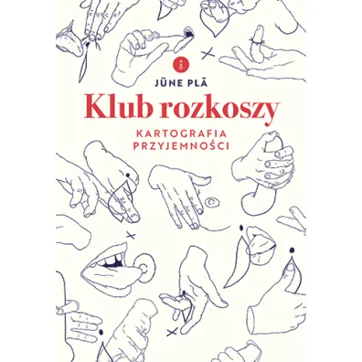 Klub rozkoszy. Kartografia przyjemno�ci