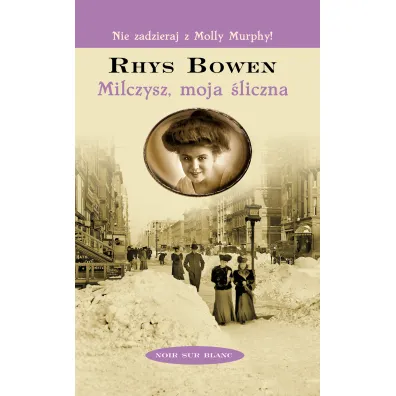 Milczysz, moja �liczna... (pocket) - Rhys Bowen