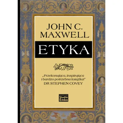 Etyka - John C. Maxwell