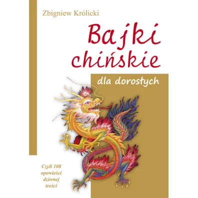 Bajki chi�skie dla doros�ych - Zbigniew Kr�licki