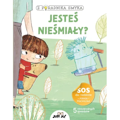 Z poradnika smyka. Jeste� nie�mia�y?
