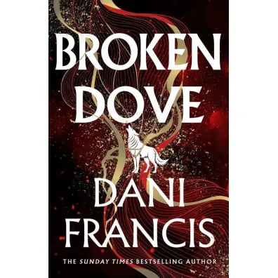 Broken Dove - Dani Francis