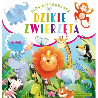 Blok kolorowanek. Dzikie zwierz�ta