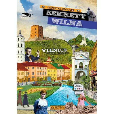 Sekrety Wilna - Katarzyna W�glicka