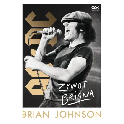Brian Johnson. �ywot Briana - Brian Johnson