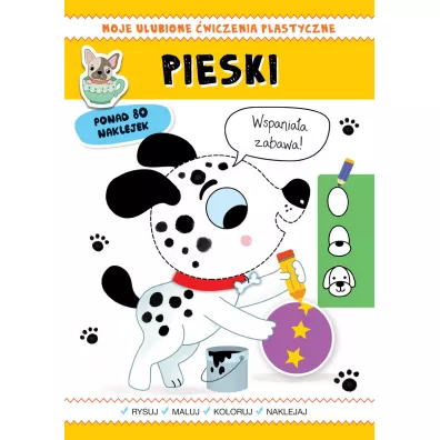 Moje ulubione �wiczenia plastyczne. Pieski