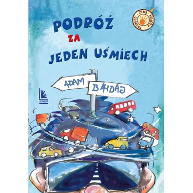 Podr� za jeden u�miech - Adam Bahdaj