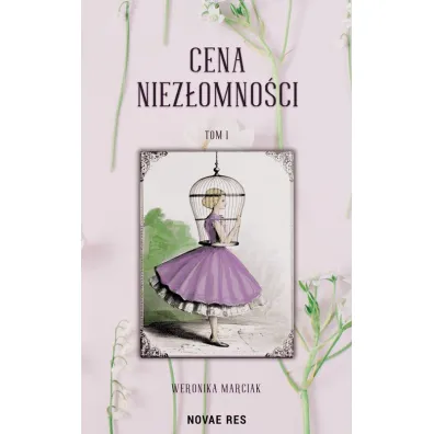 Cena niez�omno�ci - Weronika Marciak