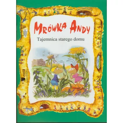Mr�wka Andy. Tajemnica starego domu - Bojar Bo�enna