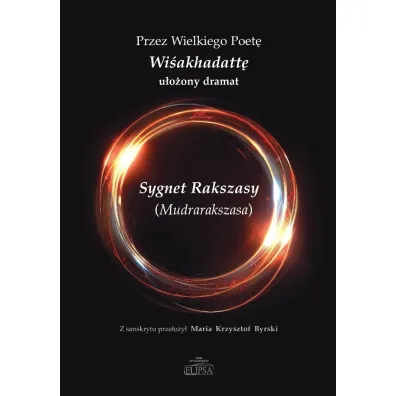 Sygnet Rakszasy (Mudrarakszasa) - Wi�akhadatta
