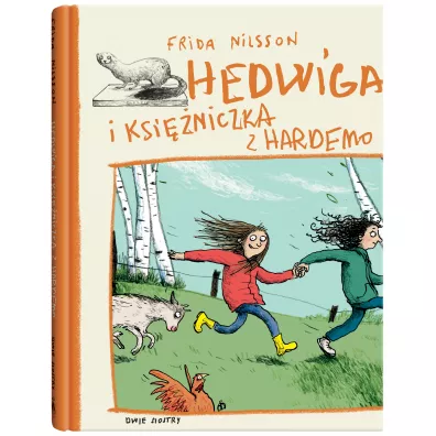 Hedwiga i ksi�niczka z Hardemo - Frida Nilsson