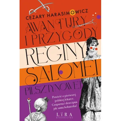 Awantury i przygody Reginy Salomei Pilsztynowej - Cezary Harasimowicz