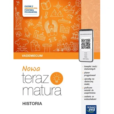 Pakiet Matura 2026: Nowa Teraz matura. Vademecum: J�zyk polski oraz Historia, Nowa Teraz matura. Historia. Zbi�r zada� maturalnych