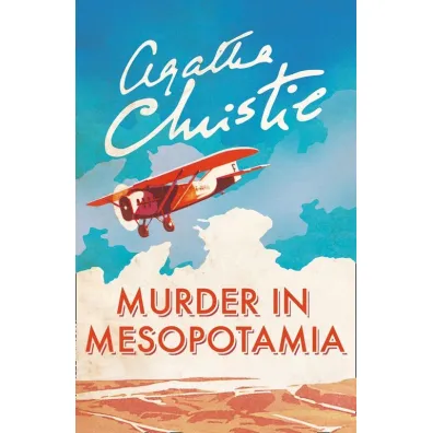 Murder in Mesopotamia - Agatha Christie