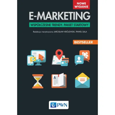 E-marketing. Wsp�czesne trendy. Pakiet startowy - Jaros�aw Kr�lewski, Pawe� Sala