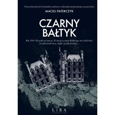 Czarny Ba�tyk - Maciej Paterczyk