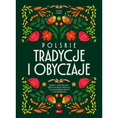 Polskie tradycje i obyczaje - Sylwia Chmiel