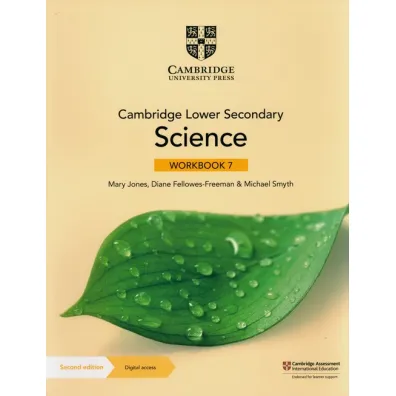 Cambridge Lower Secondary Science Workbook 7 with Digital Access (1 Year) - Diane Fellowes-Freeman, Mary Jones, Michael  Smyth