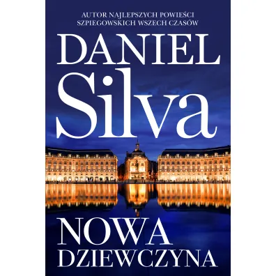 Nowa dziewczyna - Daniel Silva