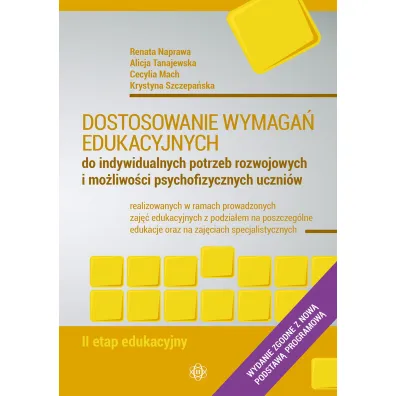 Dostosowanie wymaga� edukacyjnych II etap edukacyjny Nowe wydanie