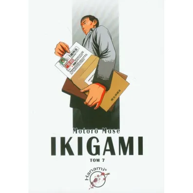 Ikigami. Tom 7 - Mase Motoro