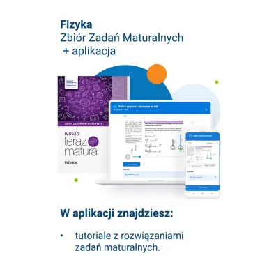Nowa Teraz matura. Fizyka. Zbi�r zada� maturalnych. Do matury 2026