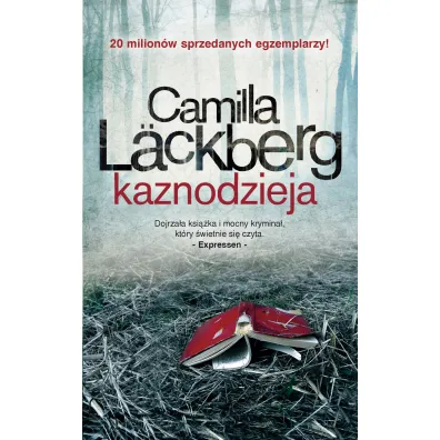 Kaznodzieja. Saga kryminalna. Tom 2 - Camilla L�ckberg