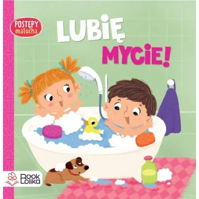 Lubi� mycie! Post�py malucha
