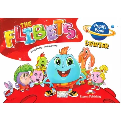 The Flibets Starter. Pupil's Book - Jenny Dooley, Virginia  Dooley