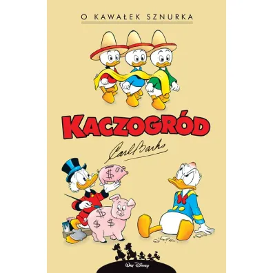 O kawa�ek sznurka i inne historie z roku 1956. Kaczogr�d. Tom 5 - Carl Barks