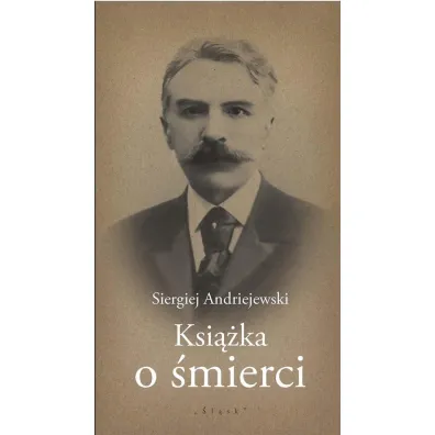 Ksi��ka o �mierci - Siergiej Andriejewski