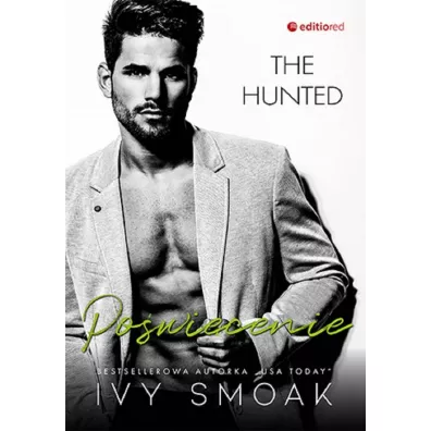 Po�wi�cenie. The Hunted. Tom 4 - Ivy  Smoak