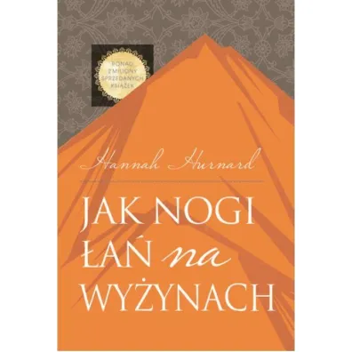 Jak nogi �a� na wy�ynach - Hannah Hurnard