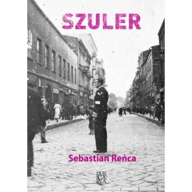 Szuler. Opowie�� o kr�lu Mo�ku Merinie i jego poddanych - Sebastian Re�ca