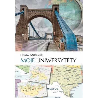 Moje uniwersytety - Les�aw Morawski